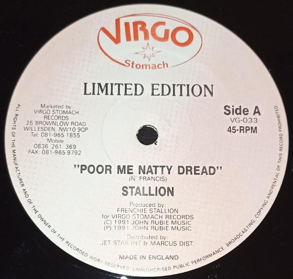 Stallion  - Poor Me Natty Dread
