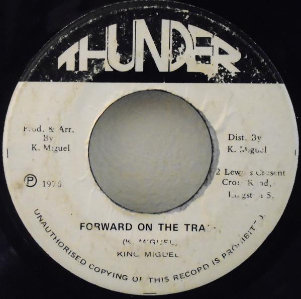 Stepping King Miguel - Forward On The Track