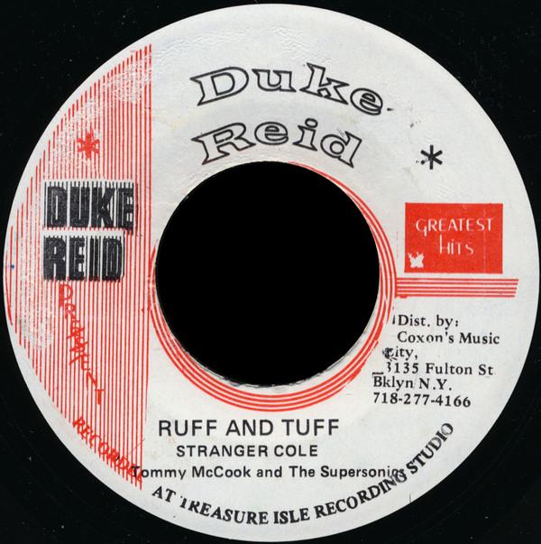 Stranger Cole, Stranger & Patsy - Ruff And Tuff / When You Call My Name