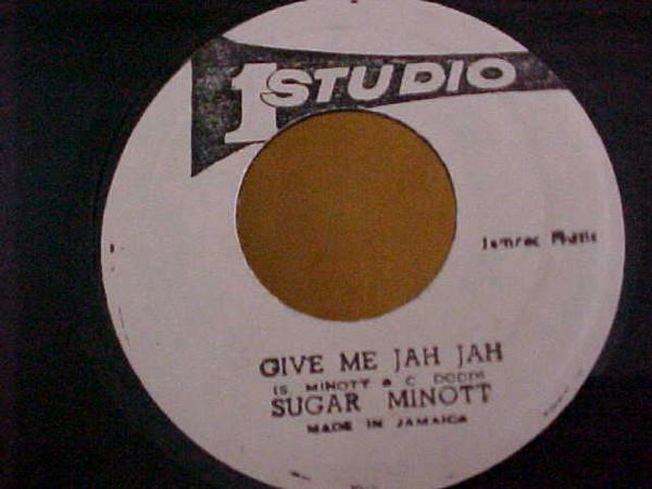 Sugar Minott - Give Me Jah Jah