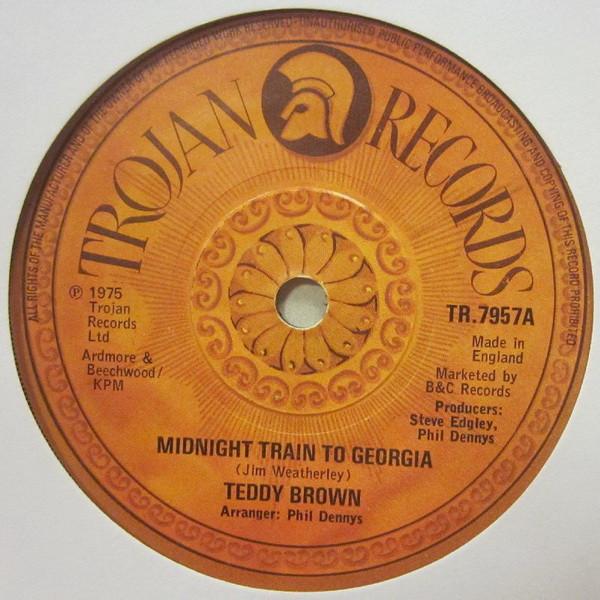 Teddy Brown (3) - Midnight Train To Georgia / We Really Need Each Other