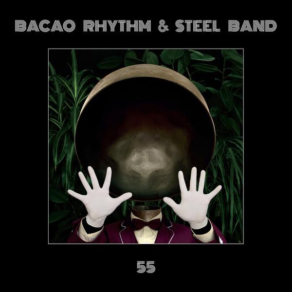 The Bacao Rhythm & Steel Band - 55