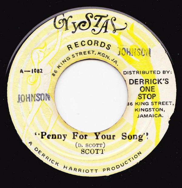 The Crystalites, David Scott  - Penny For Your Song