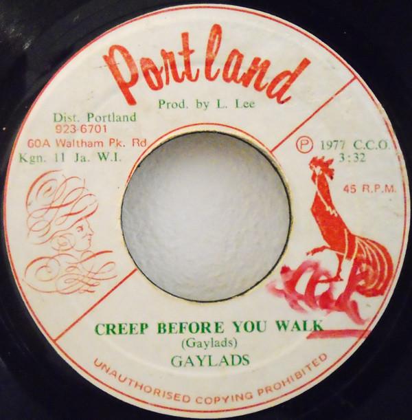 The Gaylads - Creep Before You Walk