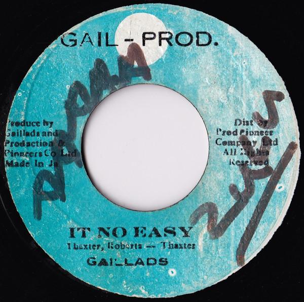The Gaylads - It No Easy