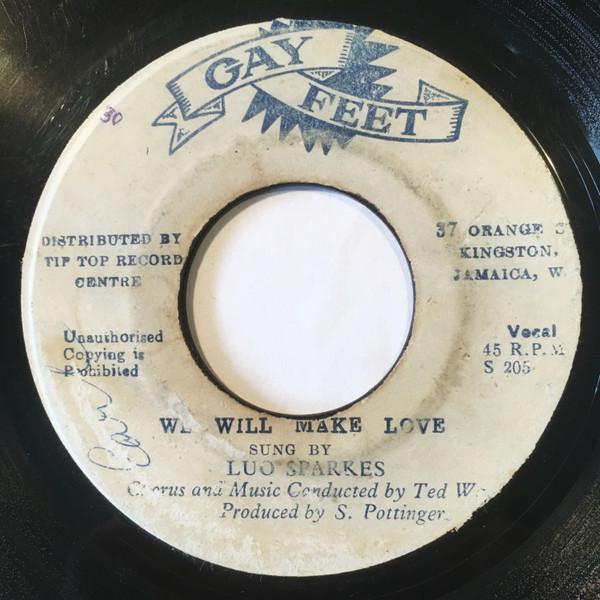 The Gaytones, Roland Alphonso, Lou Sparkes - We Will Make Love / Sticker