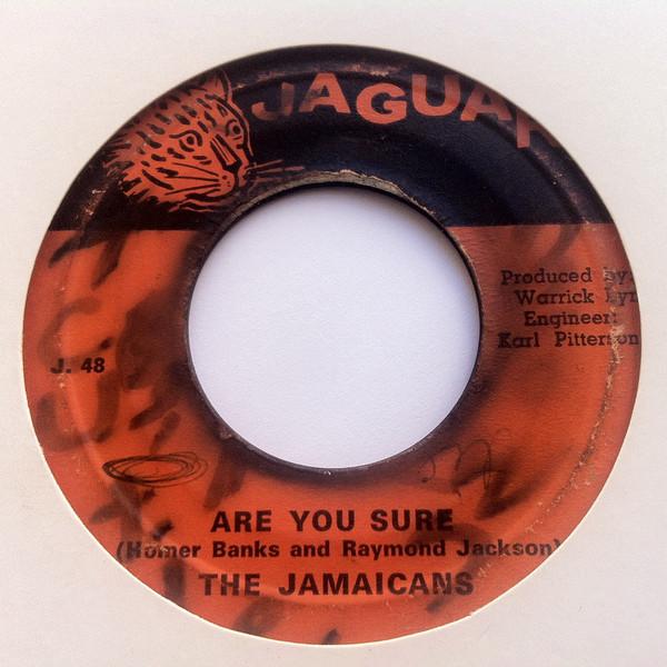 The Jamaicans - Are You Sure