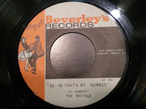 The Maytals, Roland Alphonso, Beverley's All Stars - 54 - 46 That's My Number / Dream-Land