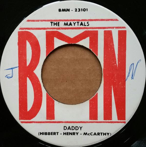 The Maytals - Daddy / It's You