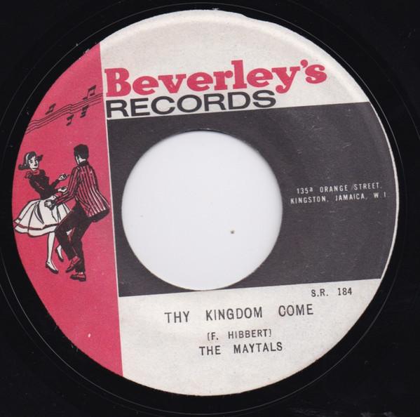 The Maytals - Thy Kingdom Come