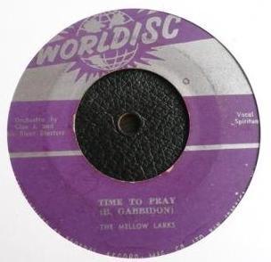 The Mellow Larks - Time To Pray / Love You Baby