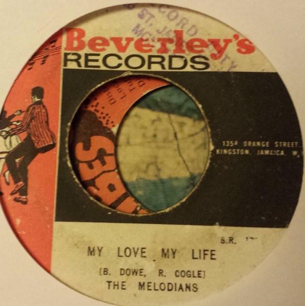 The Melodians - My Love, My Life