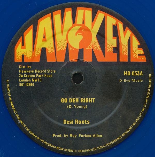 The Revolutionaries, Desi Roots - Go Deh Right / Go Right Deh