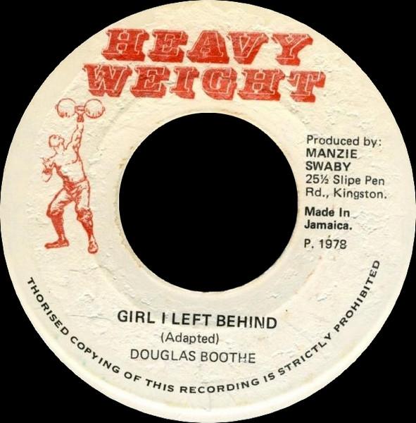 The Revolutionaries, Douglas Boothe - Girl I Left Behind / Roots Ridim