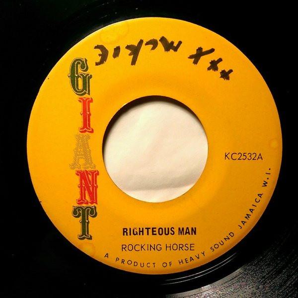 The Rocking Horse - Righteous Man