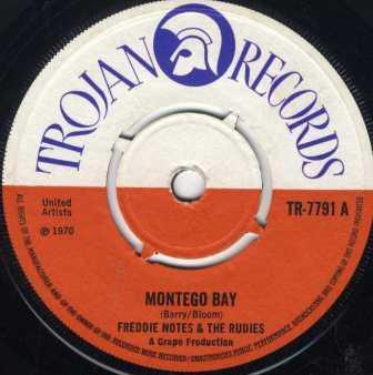 The Rudies, Freddie Notes & The Rudies - Montego Bay / Blue Mountain