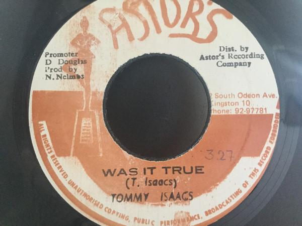 Tommy Isaacs - Was It True