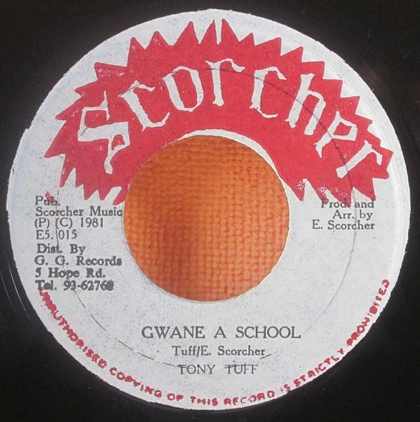 Tony Tuff - Gwane A School
