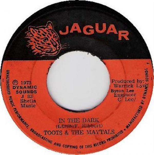 Toots & The Maytals - In The Dark / Sailing On