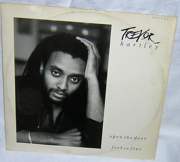 Trevor Hartley - Open The Door / Feel So Fine