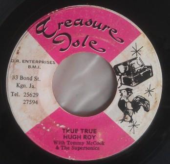 U-Roy, Tommy McCook & The Supersonics - True True / On The Beach