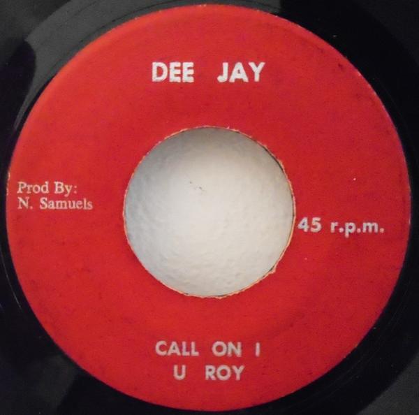 U-Roy - Call On I / D. J. Special