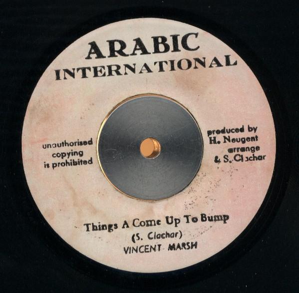 Vincent Marsh - Things A Come Up To Bump