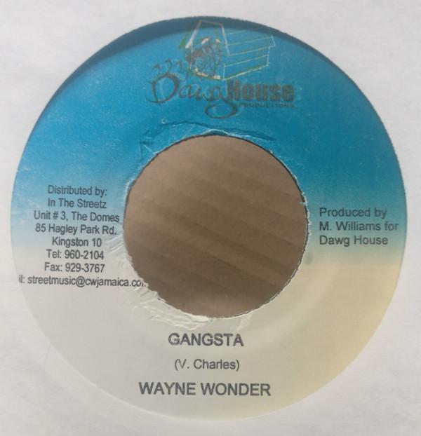 Wayne Wonder, Jagwa - Gangsta / The Real Stopper