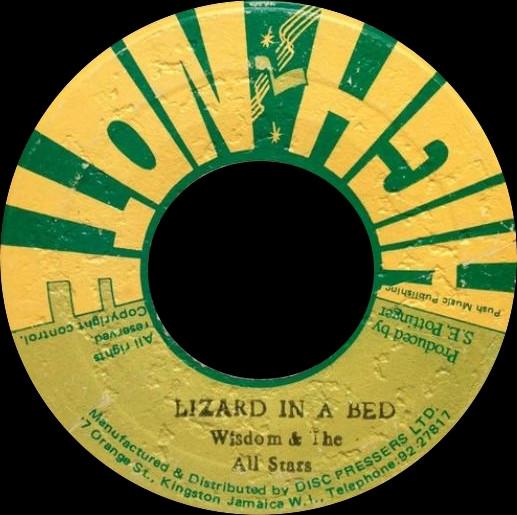 Wisdom & The All Stars - Lizard In A Bed