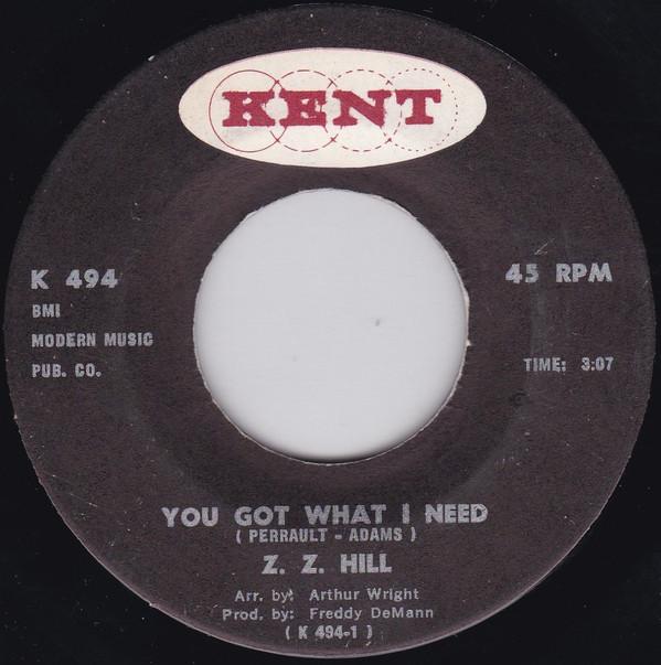 Z.Z. Hill - You Got What I Need / Have Mercy Someone